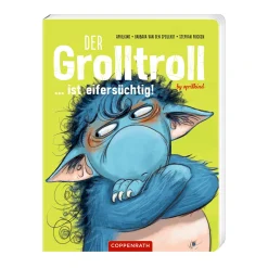 Best Der Grolltroll ... ist eifersüchtig! Kinder Kinderbücher